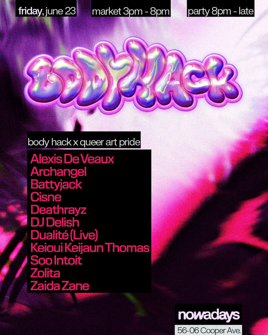 Body Hack x QueerArt Pride Outdoor Market at Nowadays, New York City