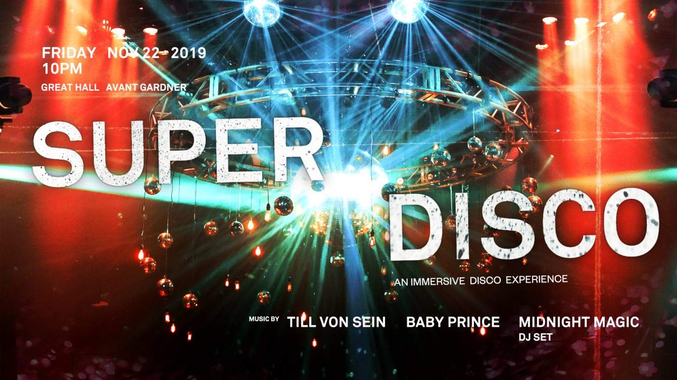 Superdisco - An Immersive Disco Experience - フライヤー表
