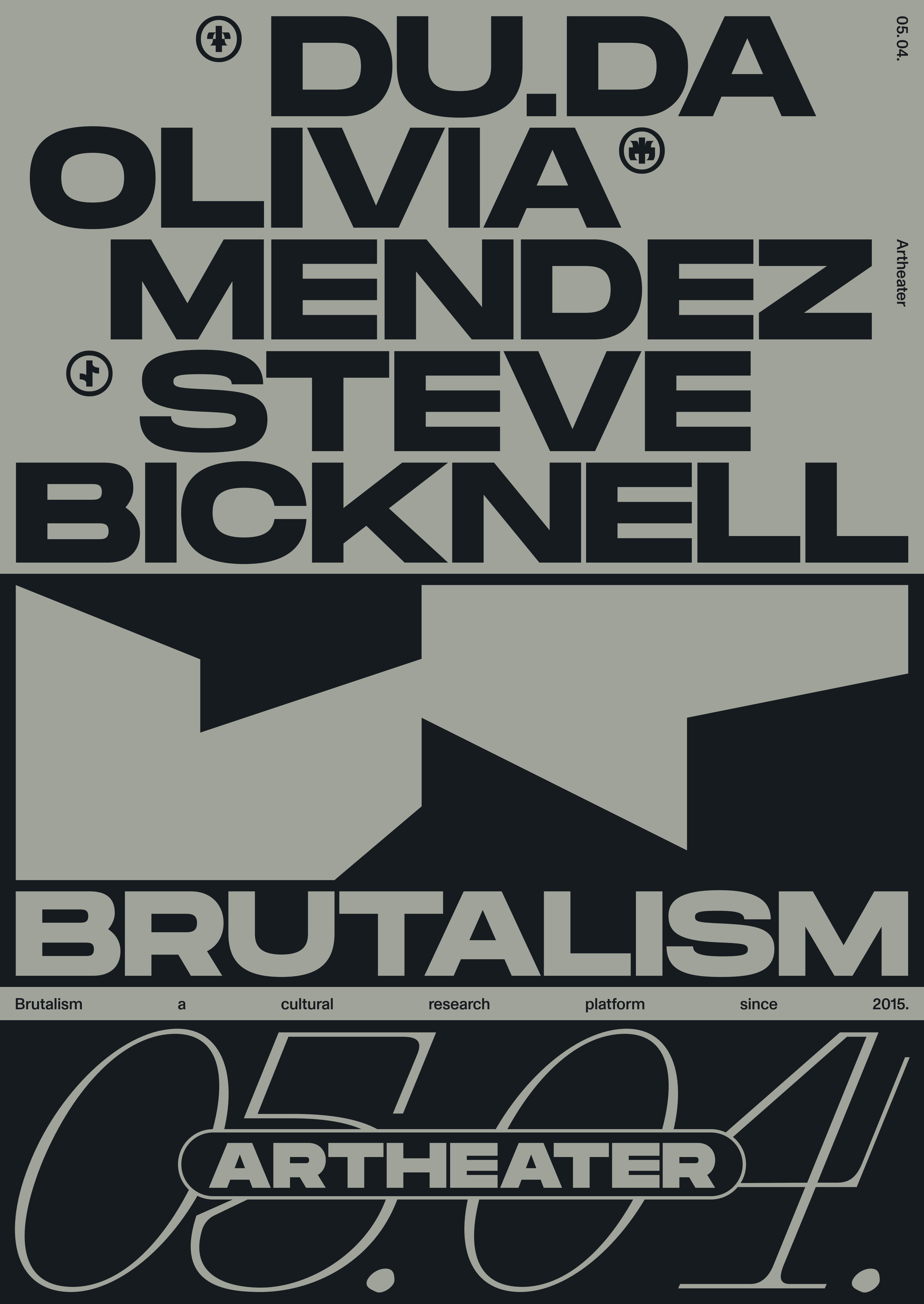 Brutalism with Olivia Mendez & Steve Bicknell - フライヤー表
