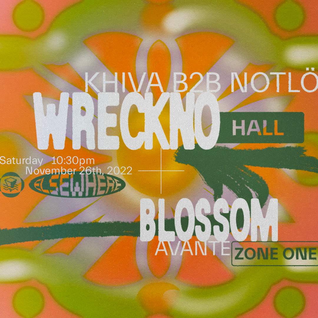 Wreckno, Khiva b2b NotLö, Blossom, Nightshift presents: KIMØSABI (4x4 set), Maha Kuma, Sherrsta - フライヤー表