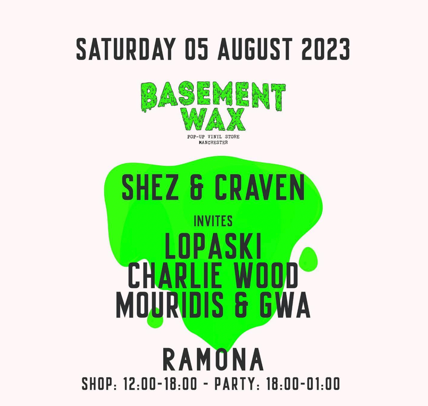 Basement Wax at Ramona, Manchester