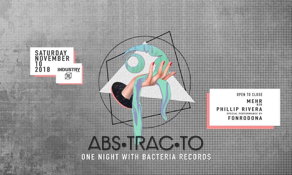 Abstracto - One Night with Bacteria Records - フライヤー表