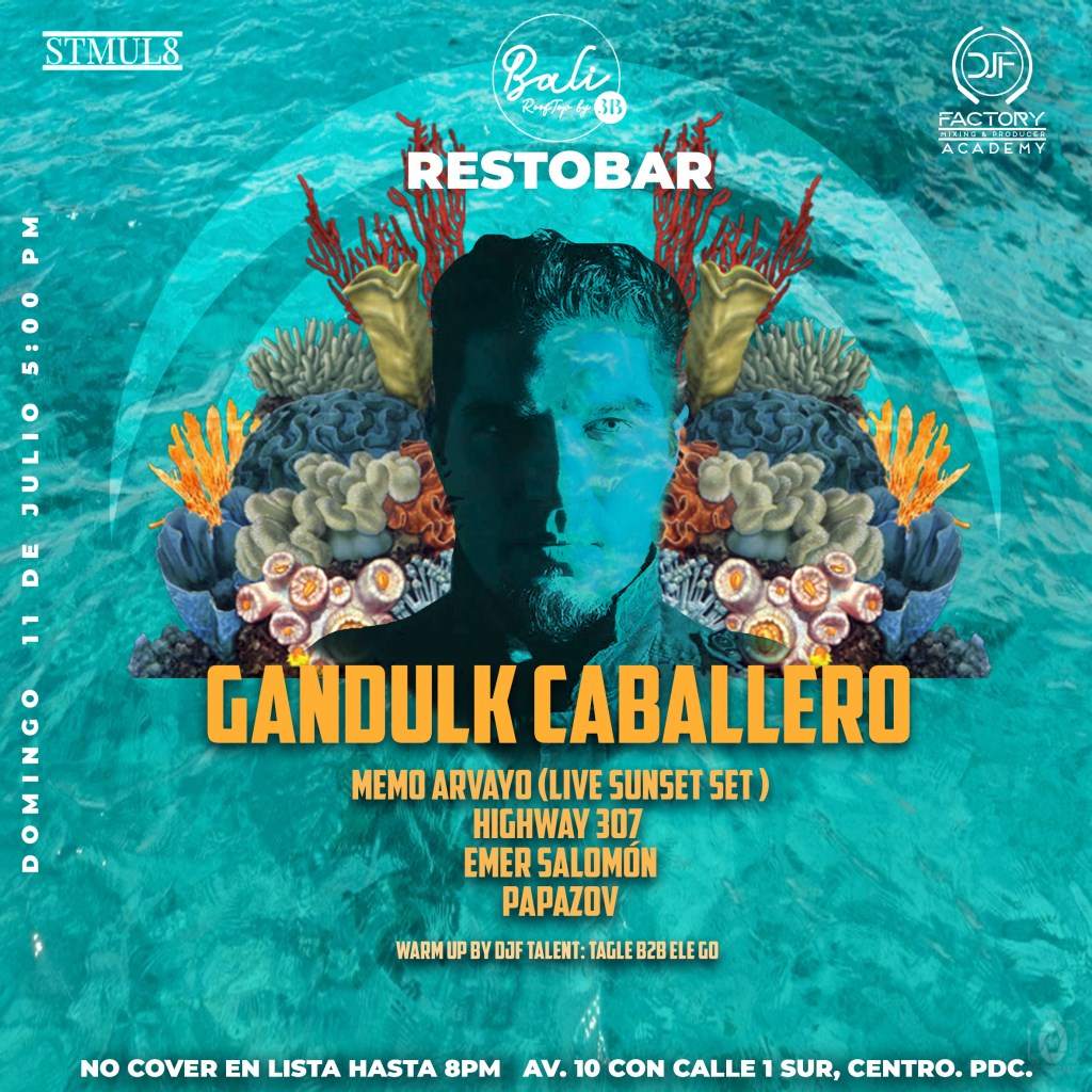 Gandulk Caballero at Playa del Carmen - フライヤー表