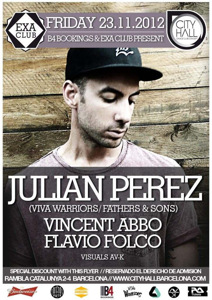 B4bookings & EXA Club present: Julian Perez (Viva Music / ES ) + Vincent Abbo + Flavio Folco - Página frontal