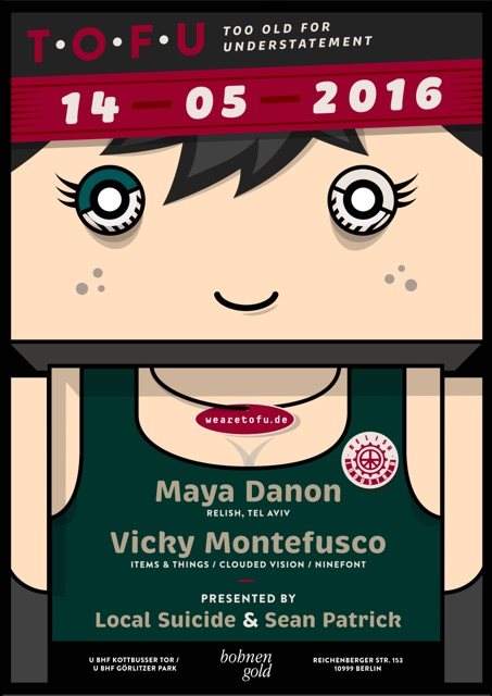 We Are Tofu with Maya Danon & Vicky Montefusco - フライヤー表
