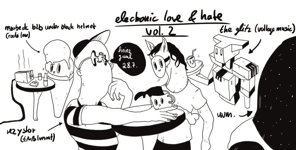 electronic love & Hate Vol.2 with The Glitz, Mørbeck b2b Under Black Helmet uvm - フライヤー表