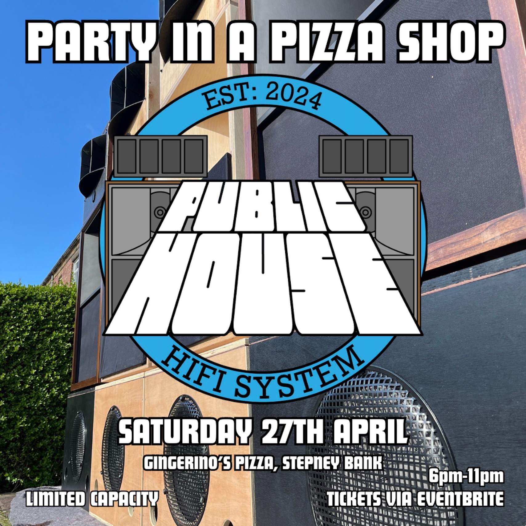 Public House Hifi presents Party in a Pizza Shop - フライヤー表