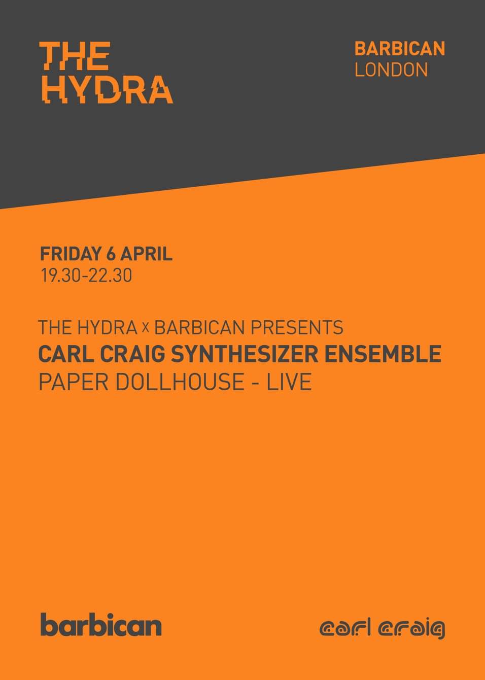 The Hydra x Barbican present: Carl Craig Synthesizer Ensemble - Página frontal
