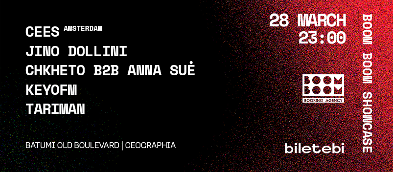 BOOM BOOM SHOWCASE x BATUMI bei TBA - GEOGRAPHIA, Batumi