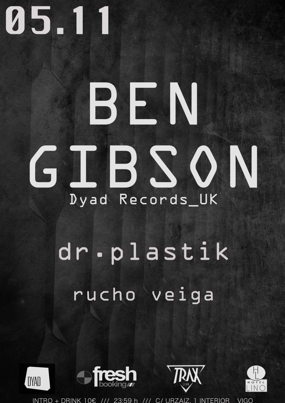Fresh Booking presenta: Ben Gibson bei Trax Club, Nord