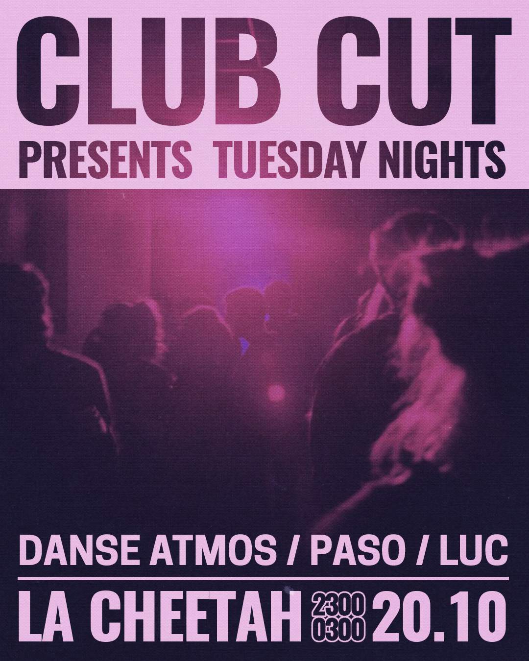 CLUB CUT at La Cheetah Club, Glasgow · Tickets