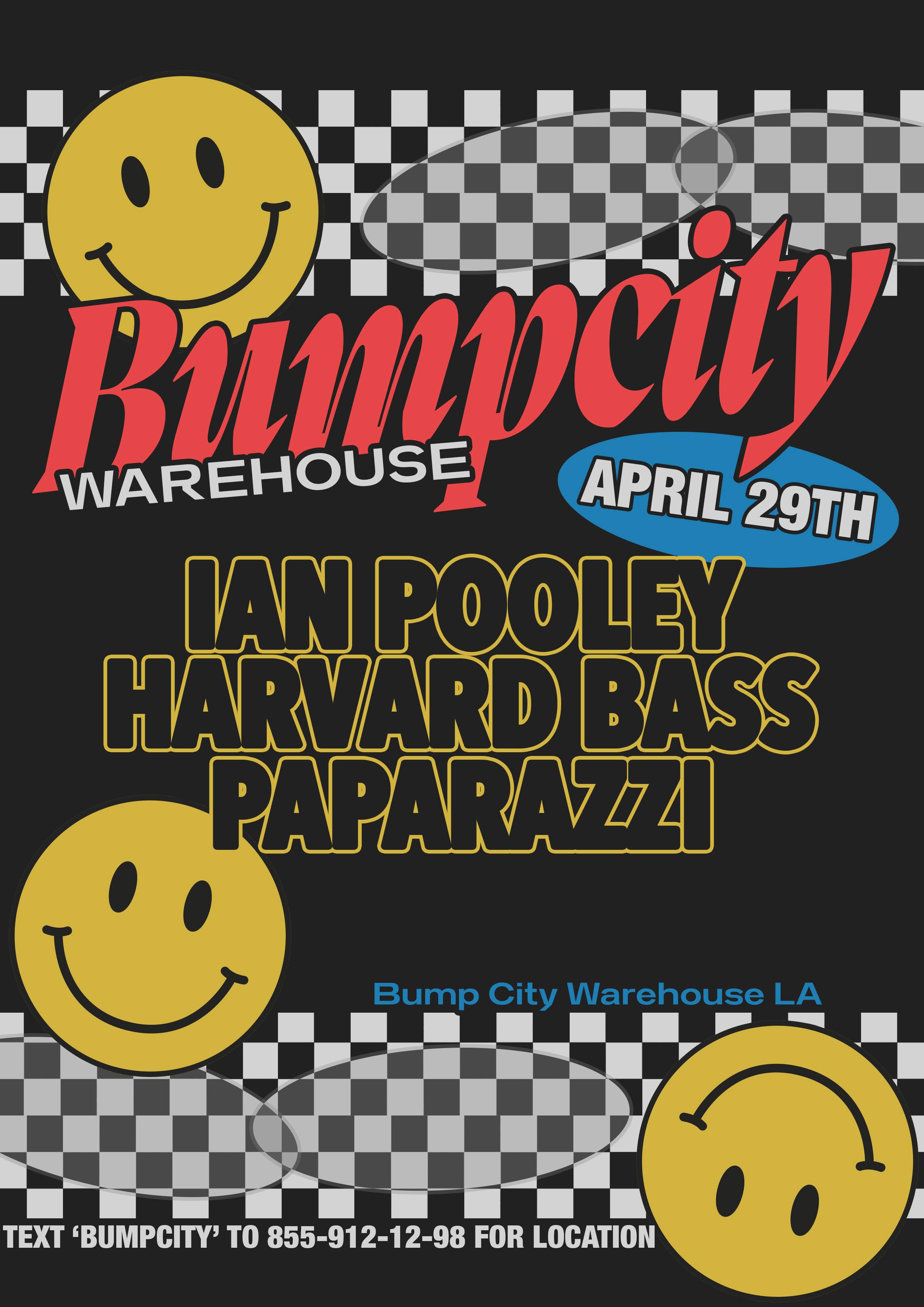 Bump City Warehouse: Ian Pooley, Harvard Bass, Paparazzi - Página frontal