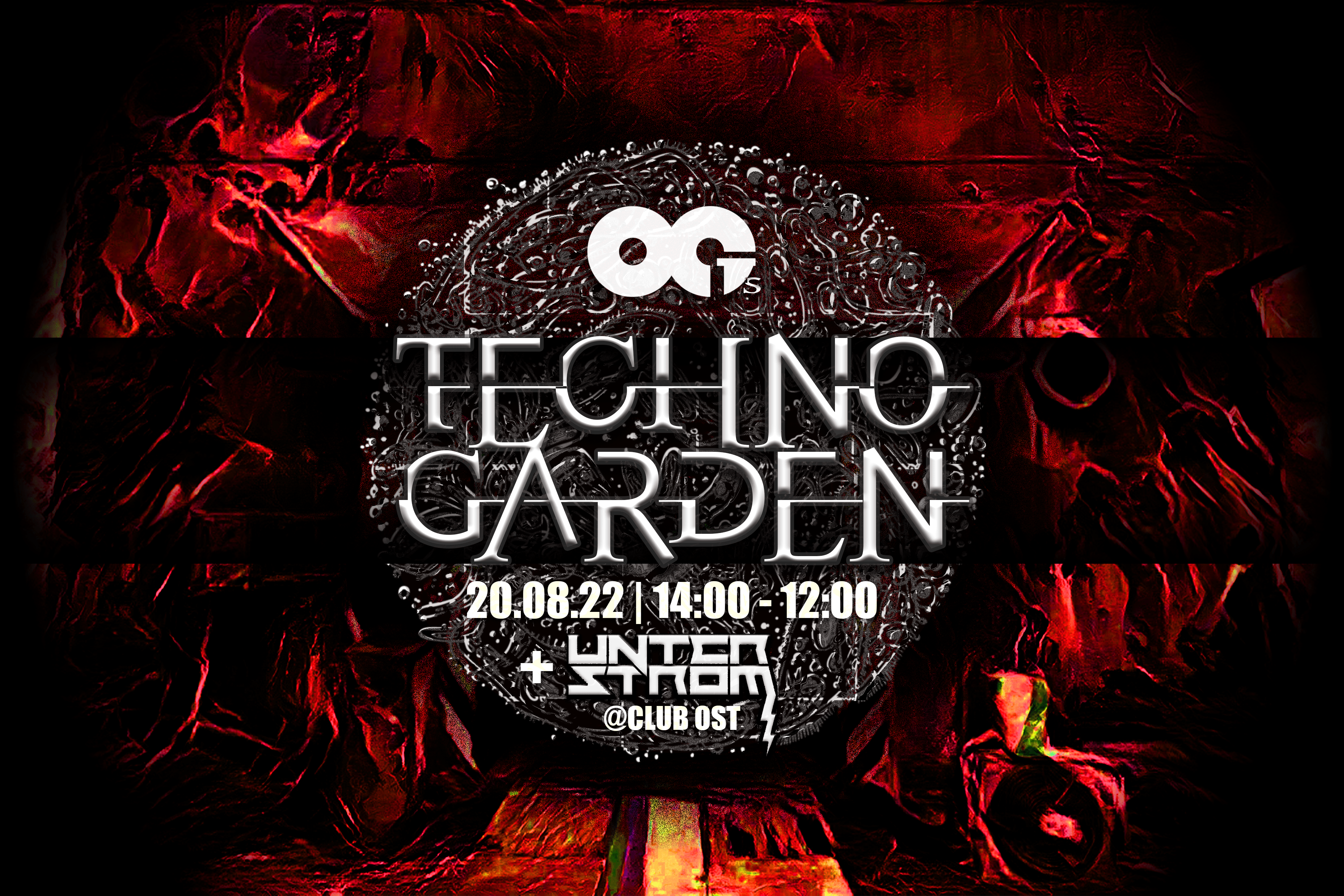 OG's Techno Garden x Club Ost Unter Strom - フライヤー表