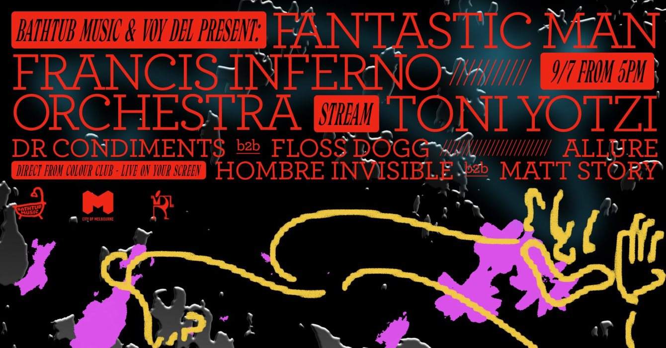 Bathtub Music X Voy Del Live Stream Feat: Fantastic Man, Francis Inferno Orchestra, Toni Yotzi - フライヤー表