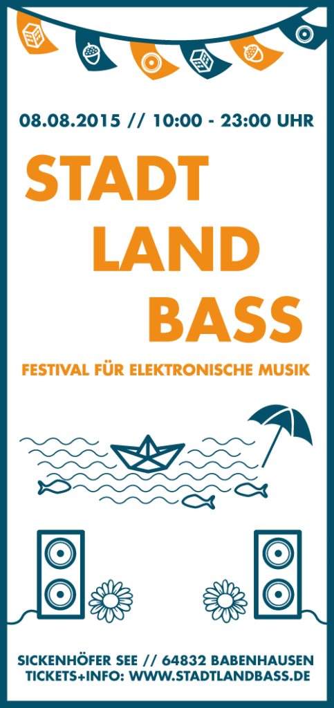 Stadt Land Bass Festival 2015 - フライヤー表