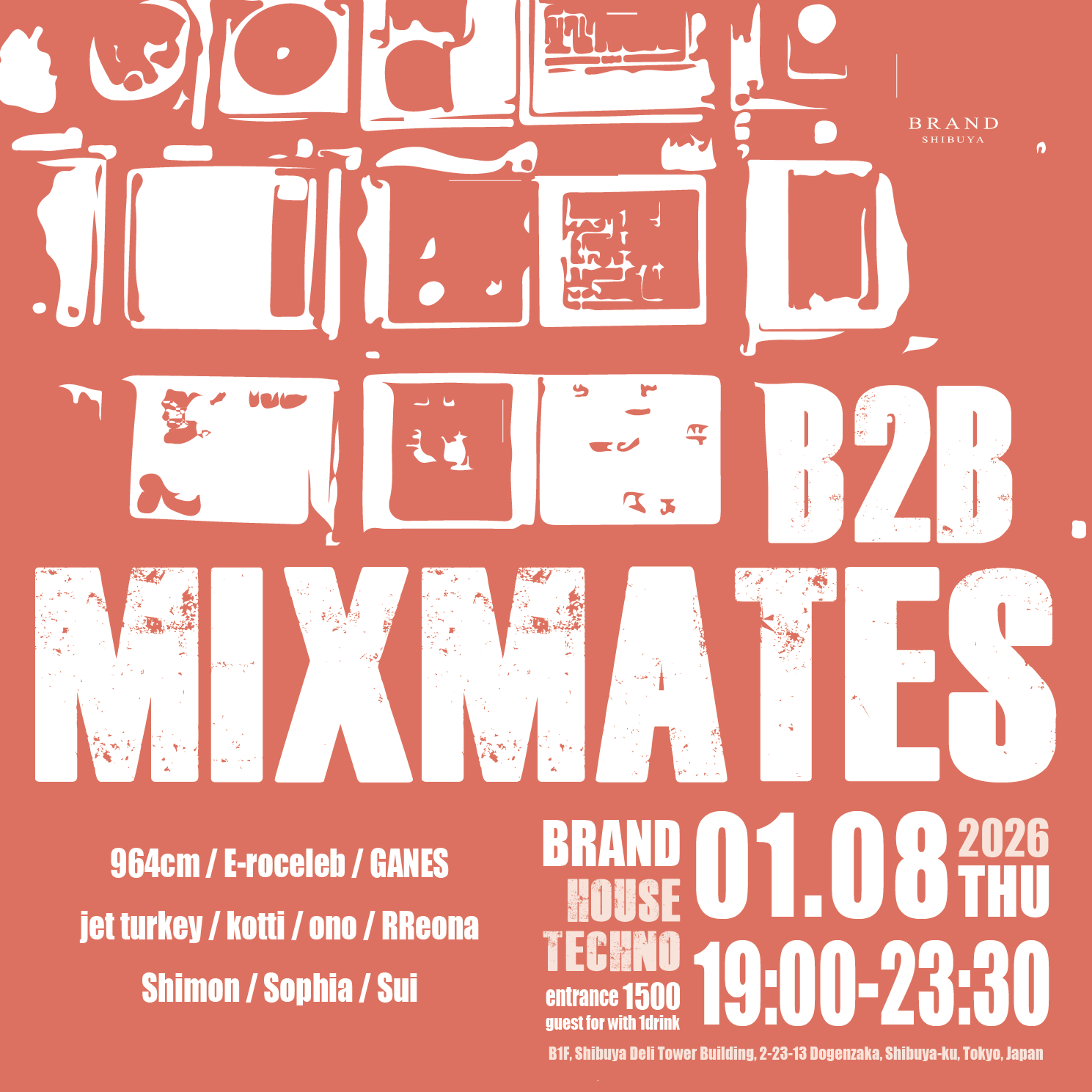 MIXMATES at BRAND SHIBUYA, Tokyo