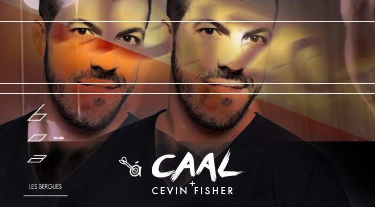 Cevin Fisher presents Ibiza Connect Club to Club Special Guest Caal - Página frontal