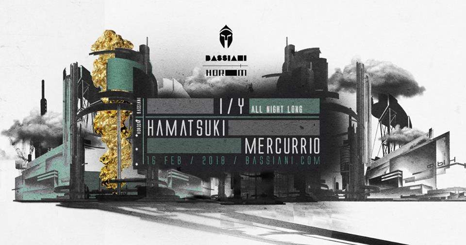 Bassiani / Horoom: ■ I/Y ■ Hamatsuki ■ Mercurrio - フライヤー表
