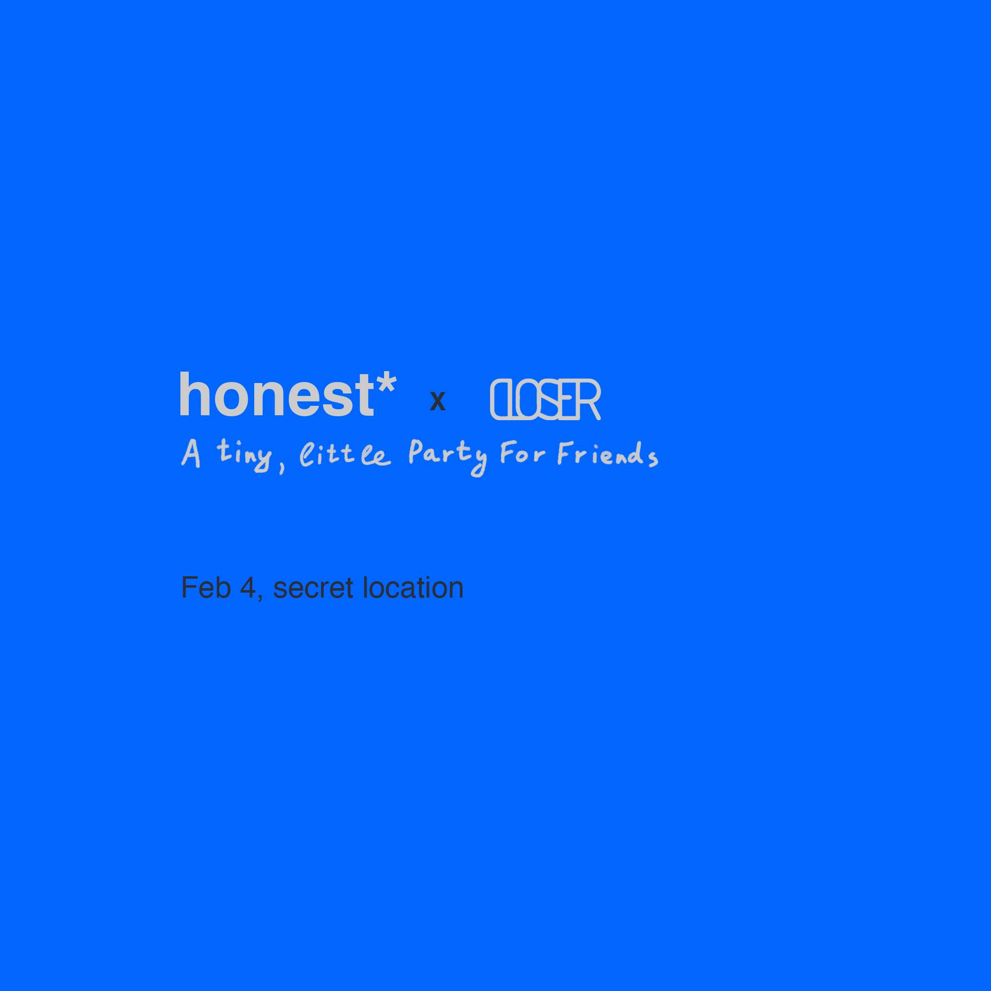 Honest x Closer - フライヤー表