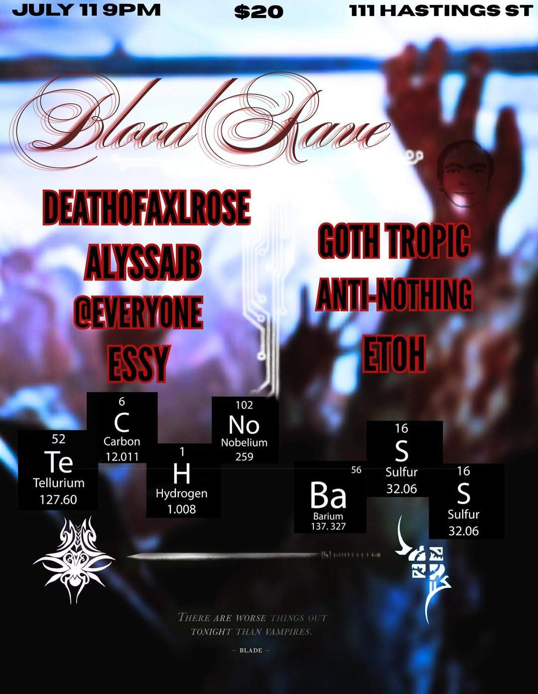 BLOOD RAVE at KW Studios, Vancouver