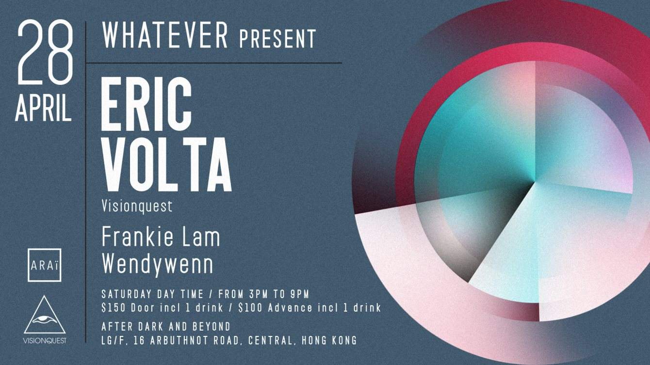 Whatever present Eric Volta - フライヤー表