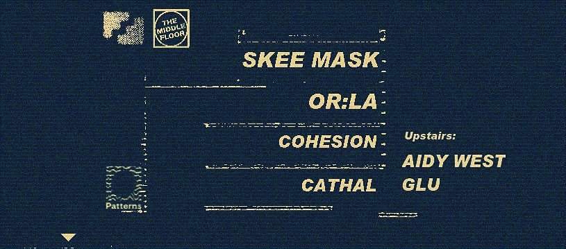 First Floor x The Middle Floor - 3rd Birthdays with Skee Mask, Or:la, Cohesion (Live), Cathal - Página frontal