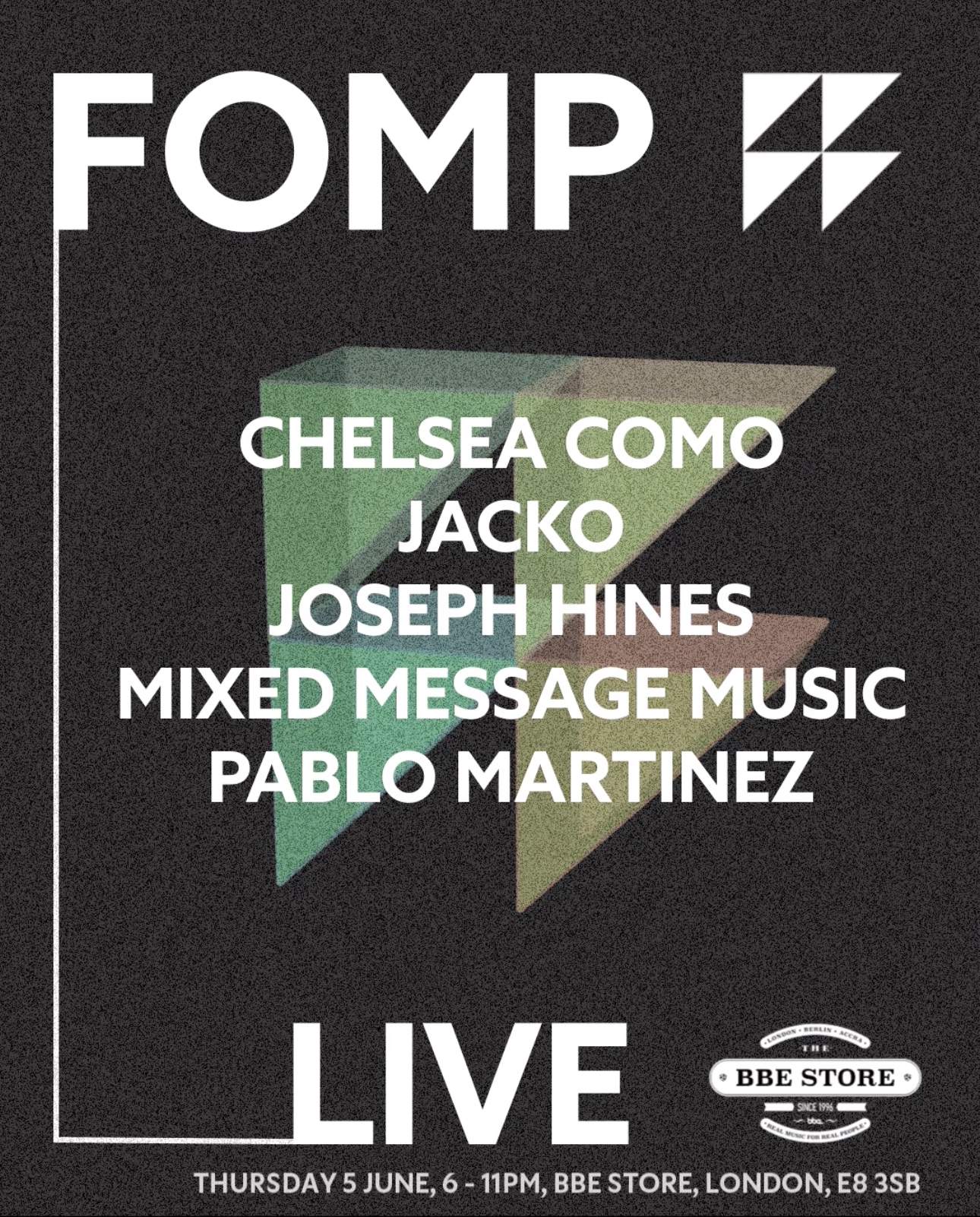 FOMP LIVE at The BBE Store, London
