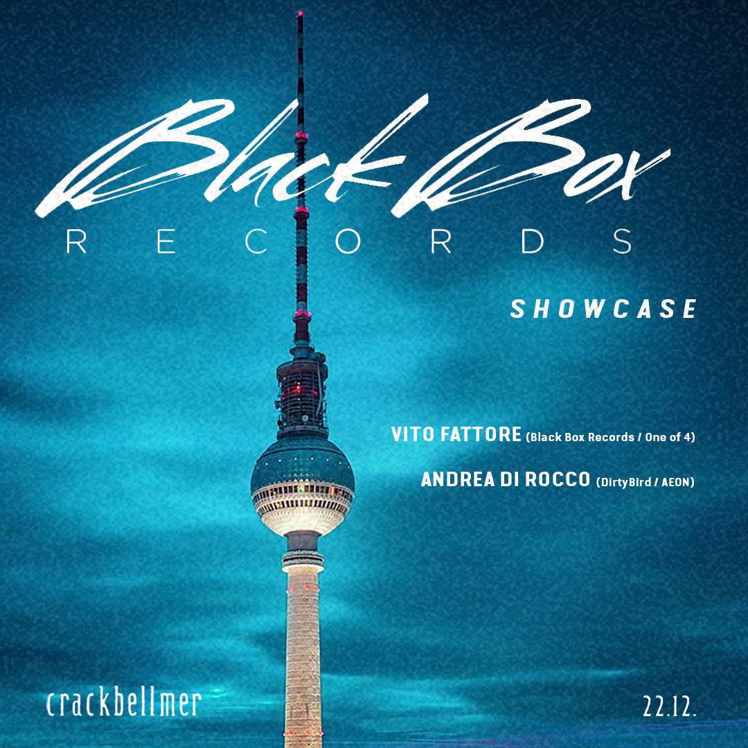 Black Box Records Showcase with Vito Fattore , Andrea Di Rocco - フライヤー表