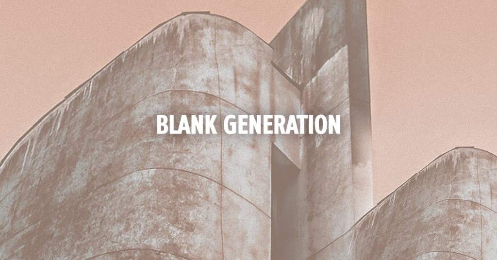Blank Generation w./ OAKE -Live- / Inga Mauer / TV.Out / Luna Vassarotti & More - Página frontal