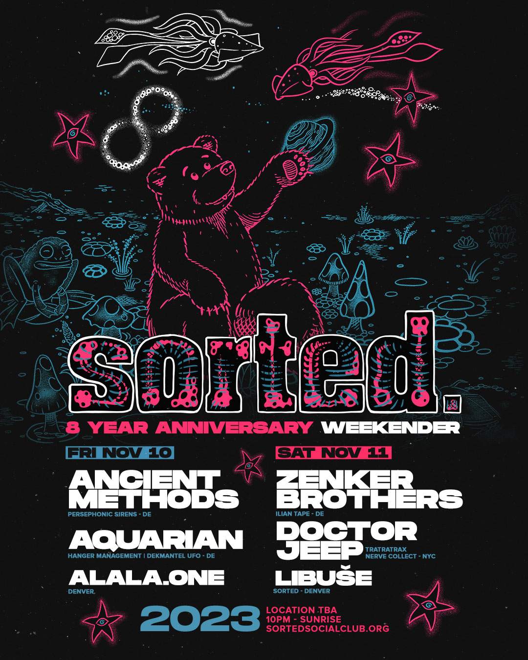 SORTED 8YR ANNIVERSARY WEEKENDER at TBA - 1790 S. Bannock st