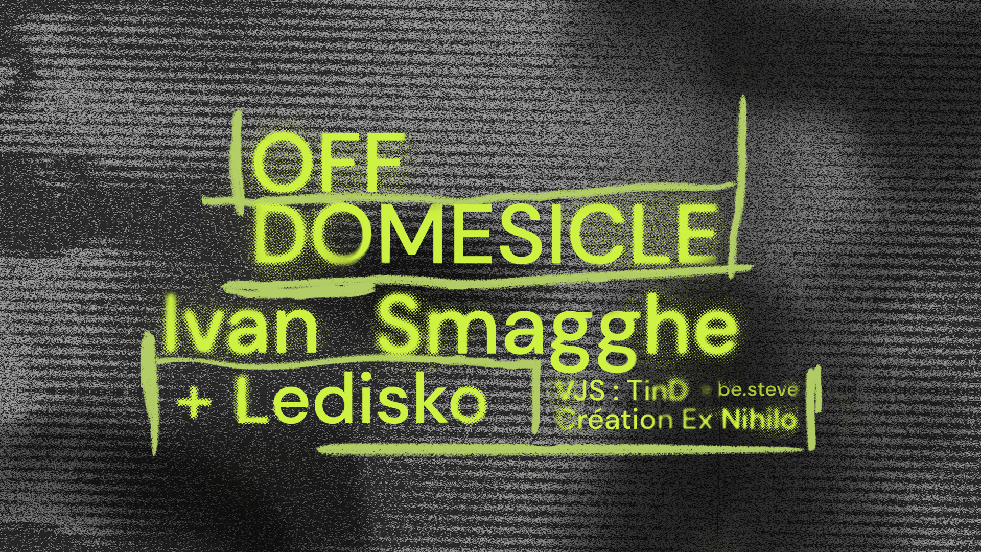 OFF Dômesicle — Ivan Smagghe • Ledisko - Página frontal