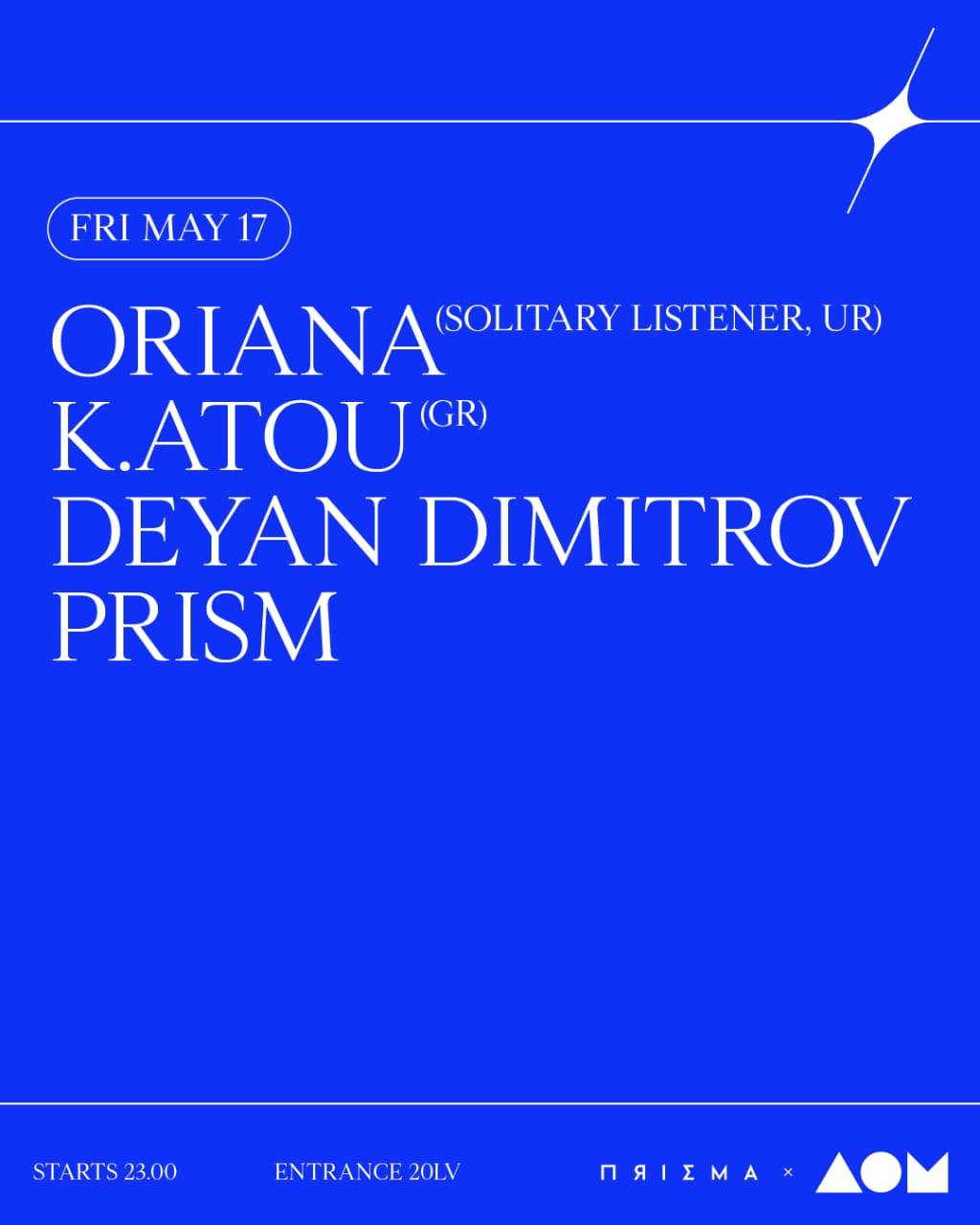 PRISM x CLUB DOM w / Oriana, K.atou, Deyan Dimitrov and PRISM - フライヤー表