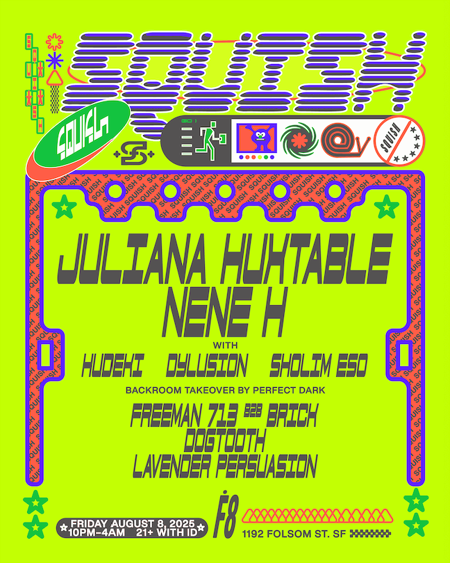 SQUISH: Juliana Huxtable + Nene H at F8 1192 Folsom, San Francisco