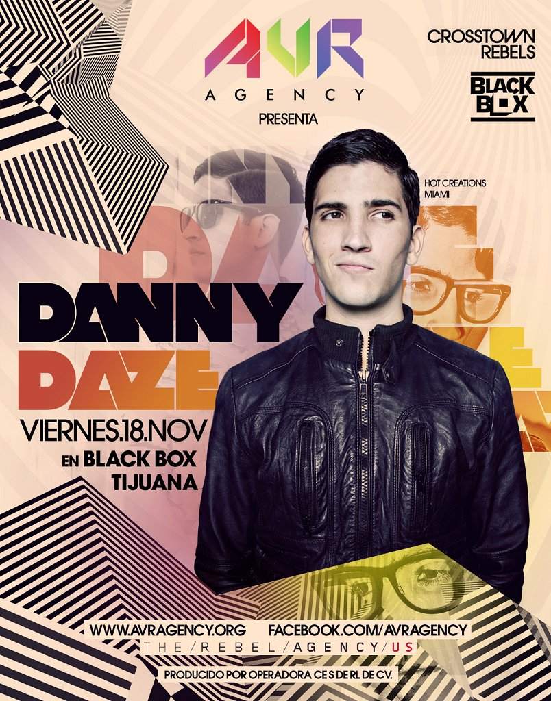 Avr Agency presents Danny Daze Tijuana, Mexico - Página frontal