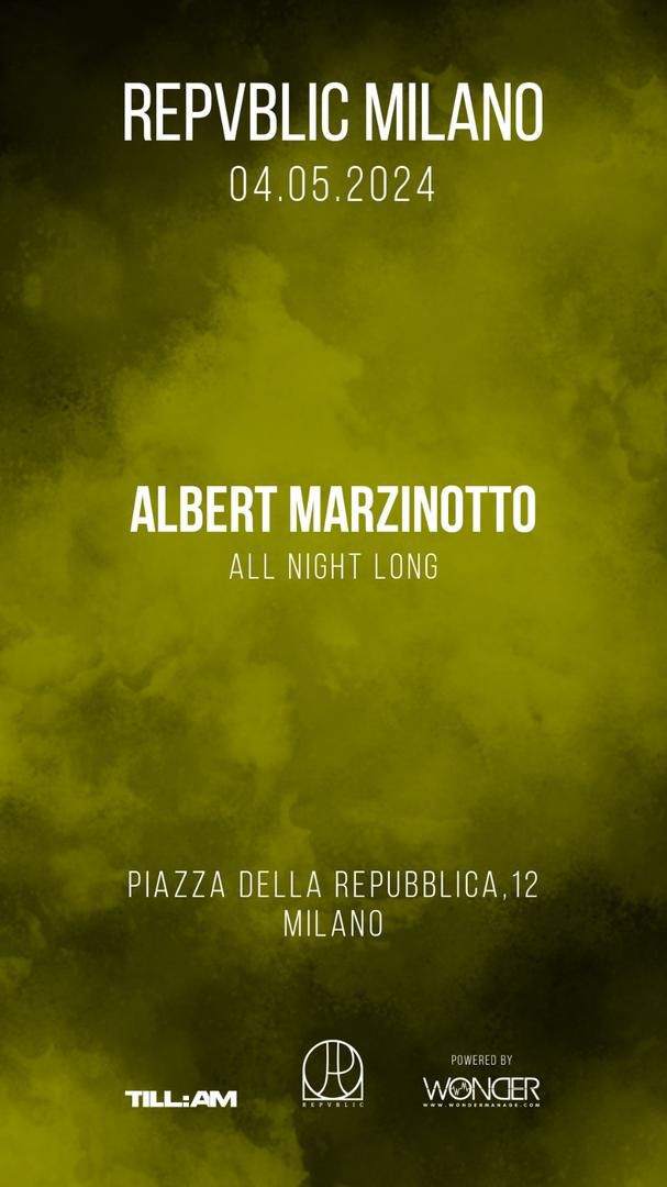 Albert Marzinotto ALL NIGHT LONG - フライヤー表