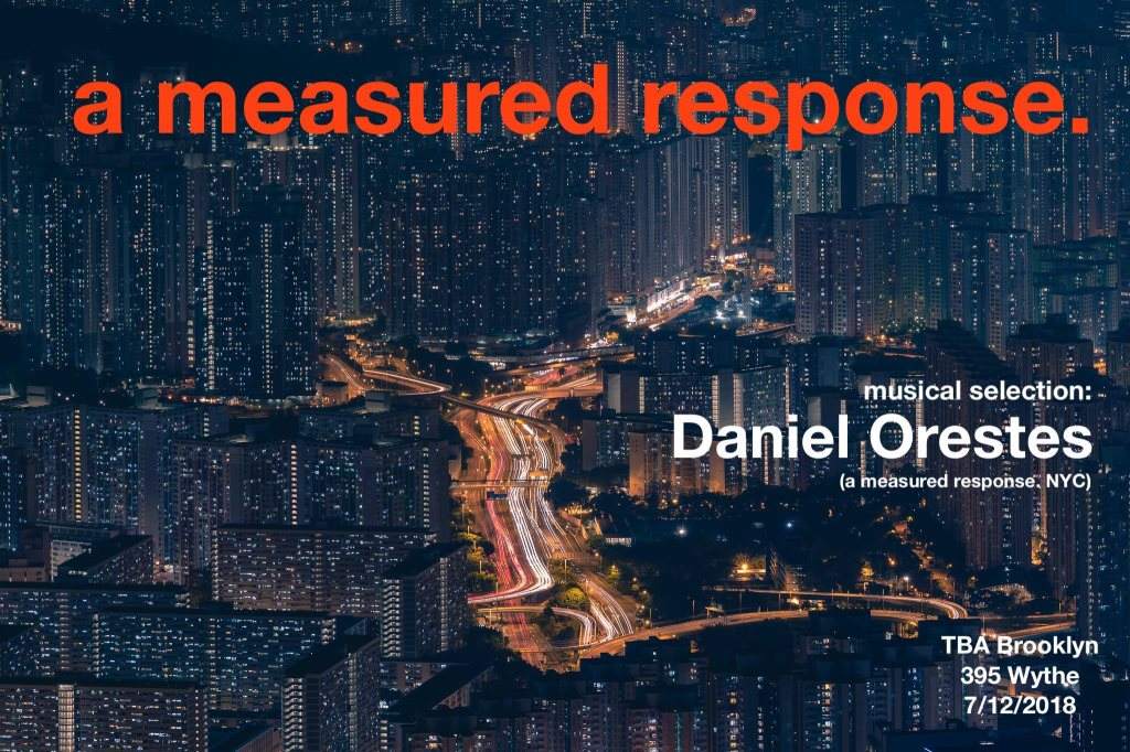 A Measured Response with Daniel Orestes - フライヤー表