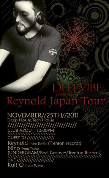 Deep Vibe presents Reynold Japan Tour In Nagoya - フライヤー表