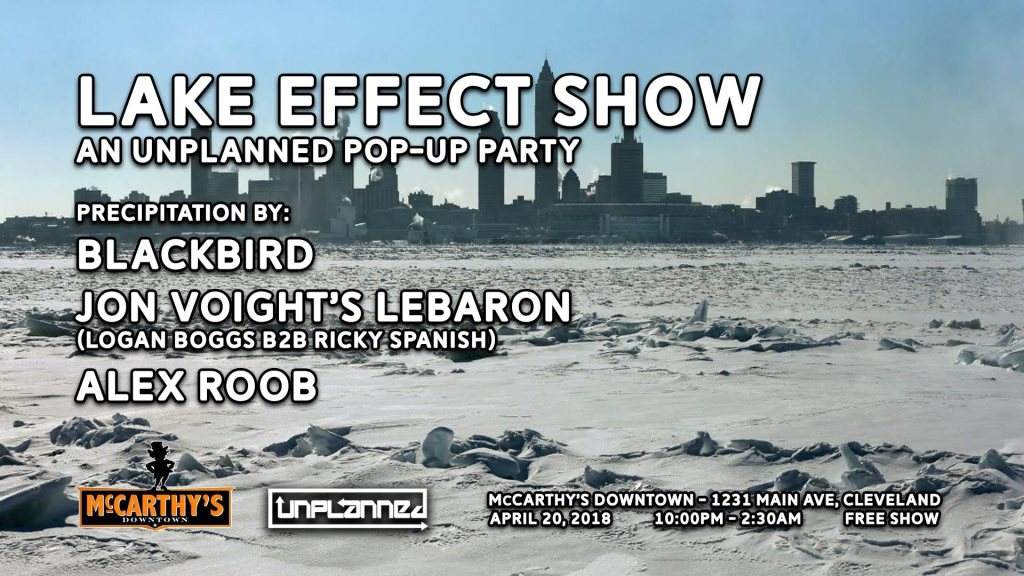 Lake Effect Show - Blackbird / Jon Voight's Lebaron / Alex Roob - フライヤー表