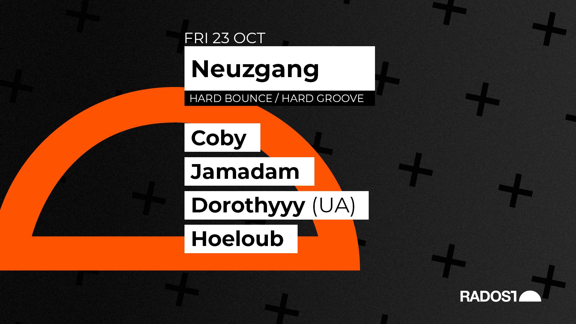 NEUZGANG RAVE w. Coby + Jamadam + Dorothyyy + Hoeloub bei Radost Music ...
