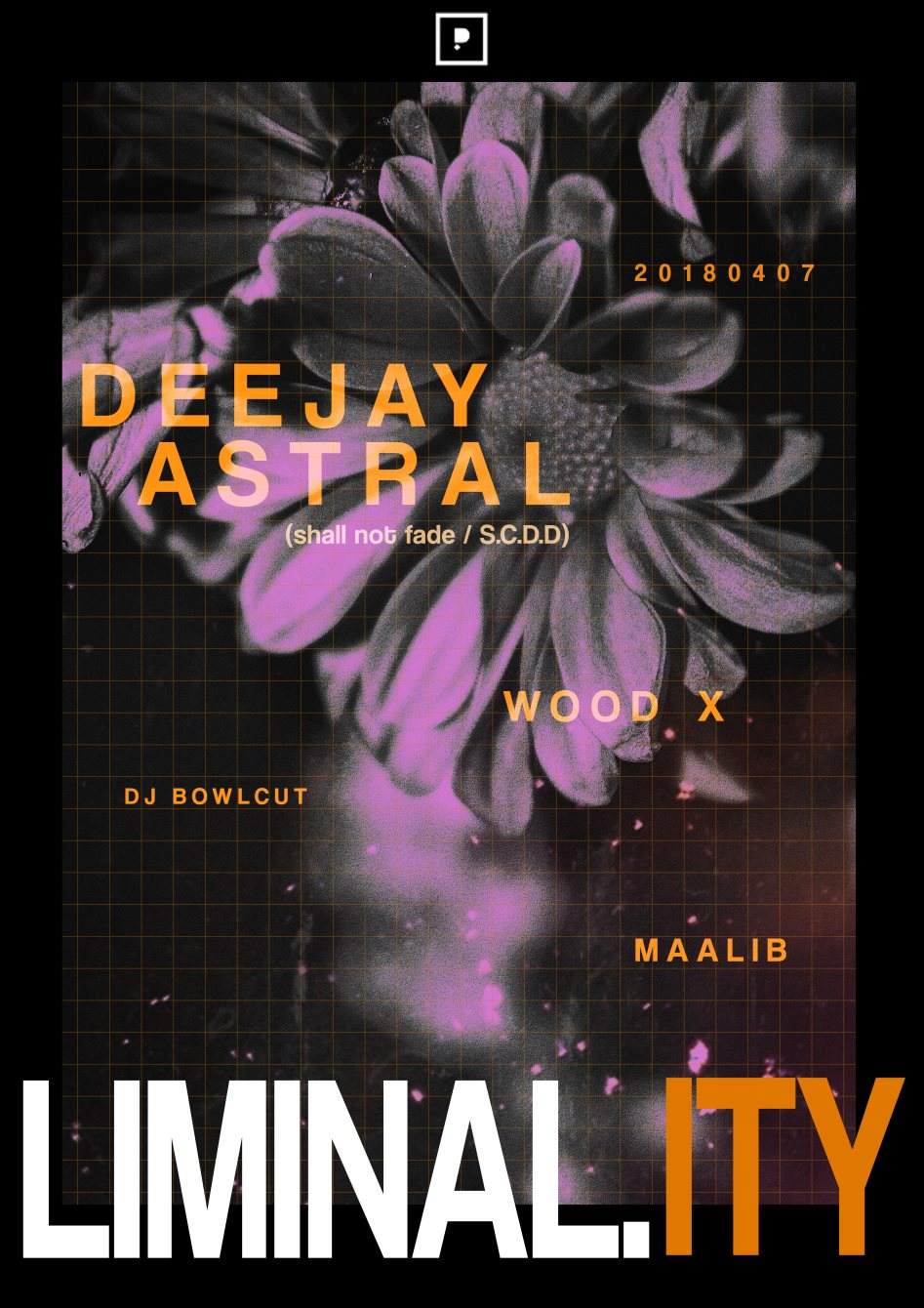 LIMINAL.ITY ft. DEEJAY ASTRAL - フライヤー表