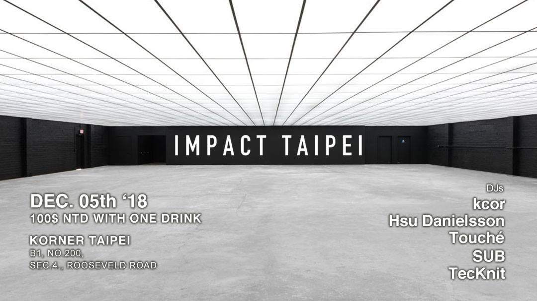 Impact Wednesdays: Touché, Danielsson with Impact Dj's - フライヤー表