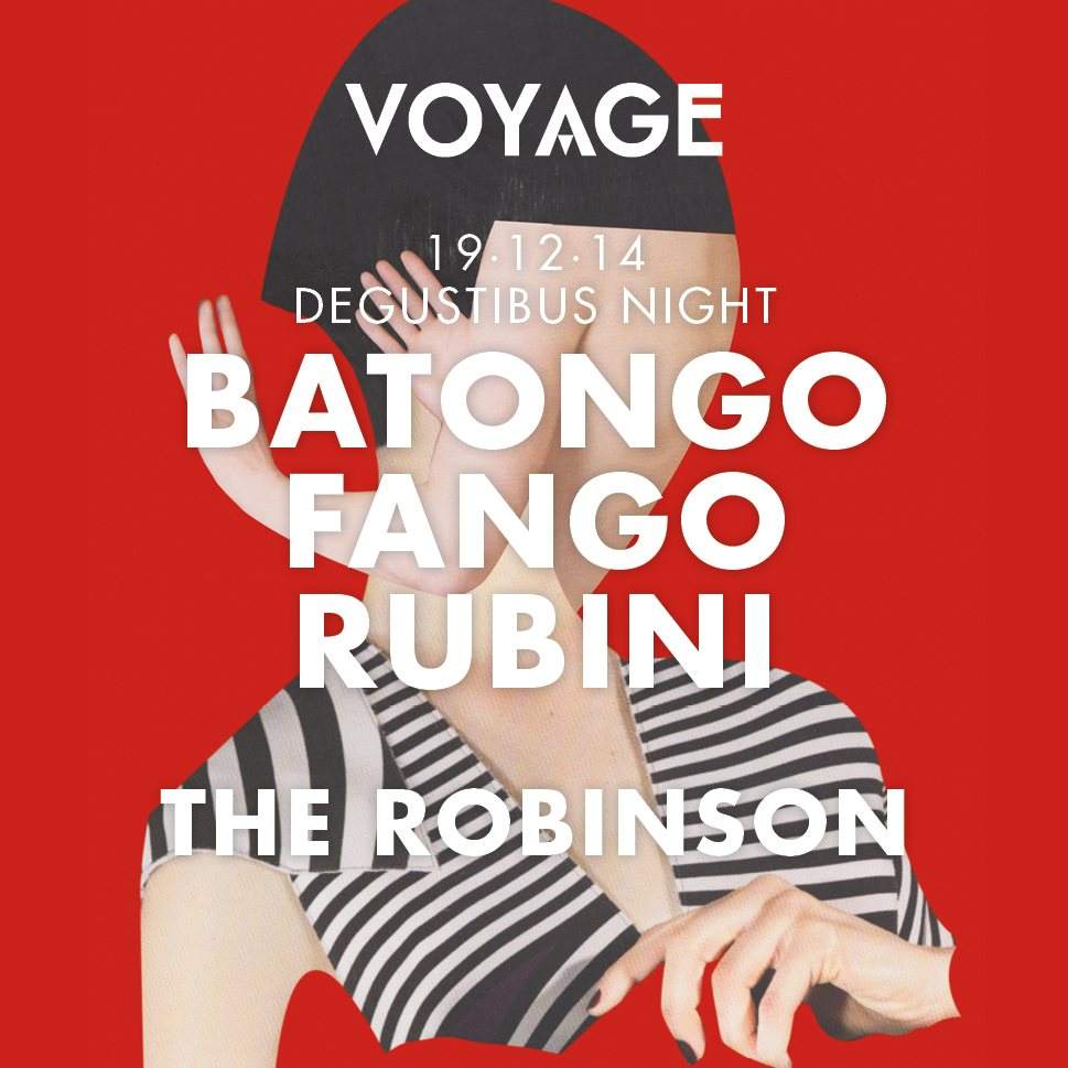 Voyage presents Degustibus Night - Batongo, Fango & Rubini - Página frontal