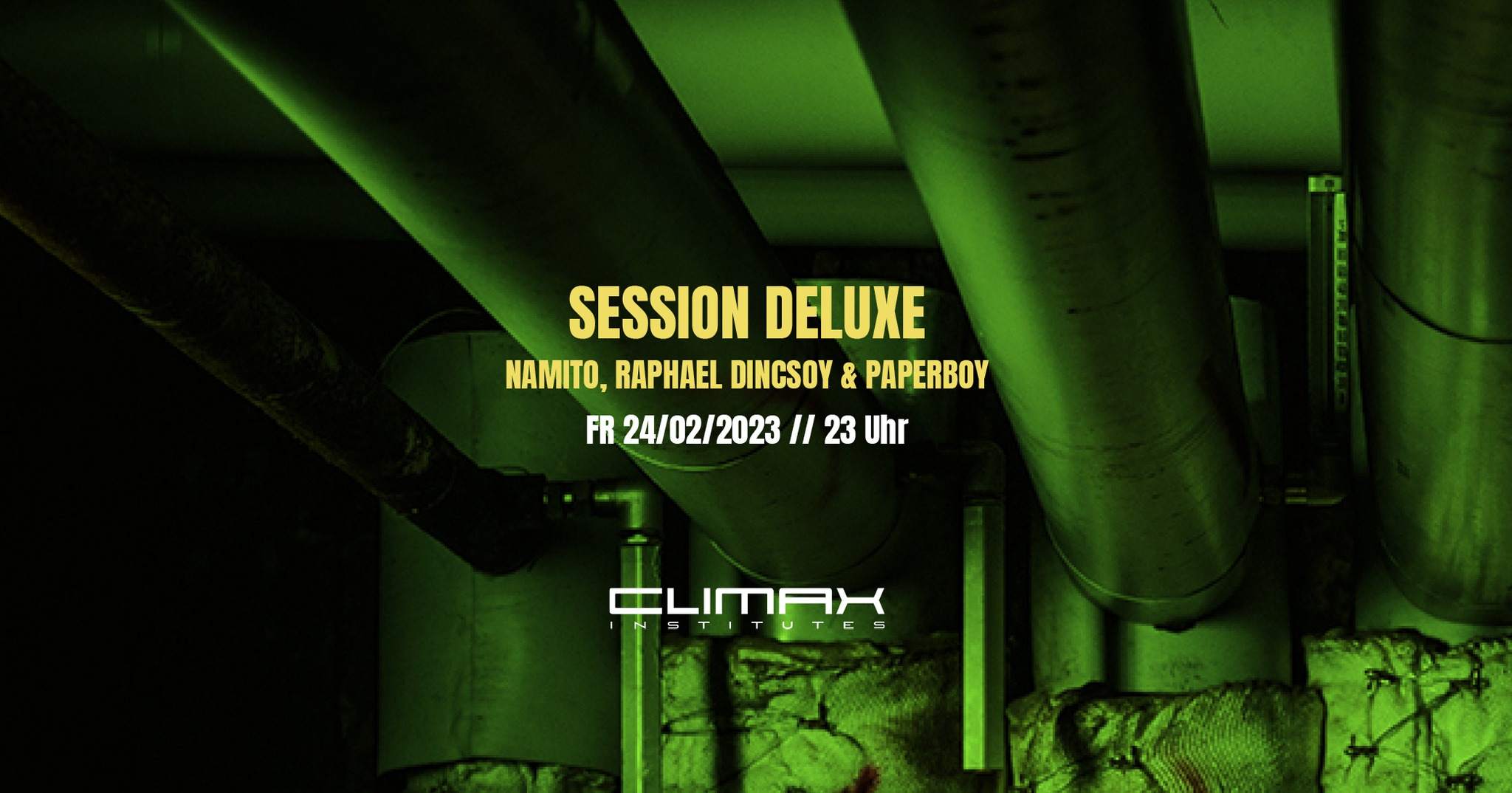SESSION DELUXE pres. Namito, Raphael Dincsoy & PAPERBOY - フライヤー表