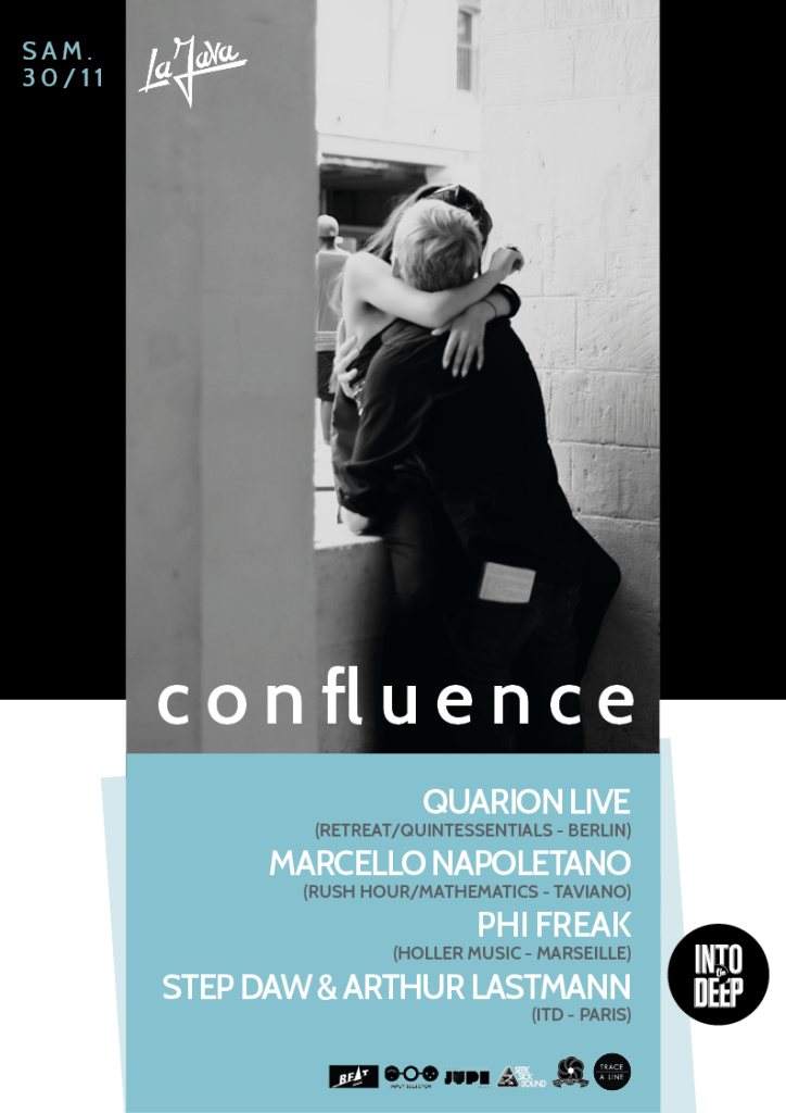 Into The Deep Présente ... Confluence with Quarion (Live) & Marcello Napoletano - フライヤー表