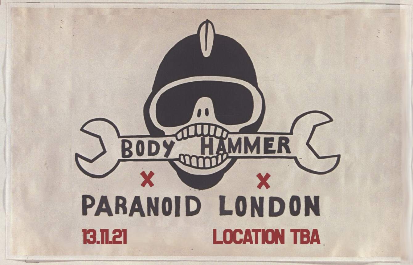 Body Hammer x Paranoid London (Live) at Unit58, London