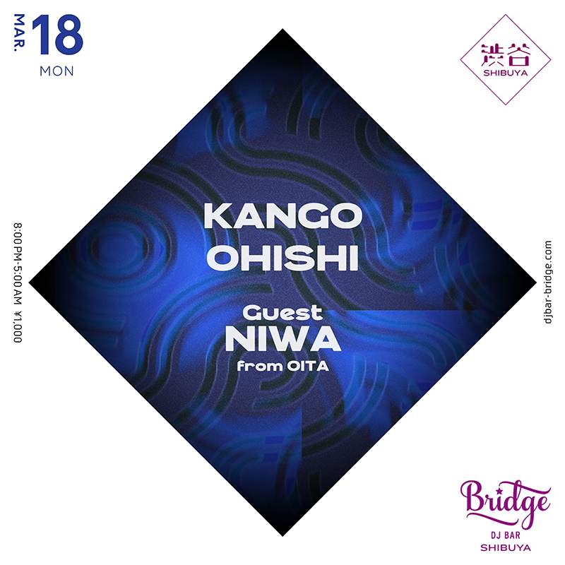DJ KANGO , Ohishi & NIWA - フライヤー表