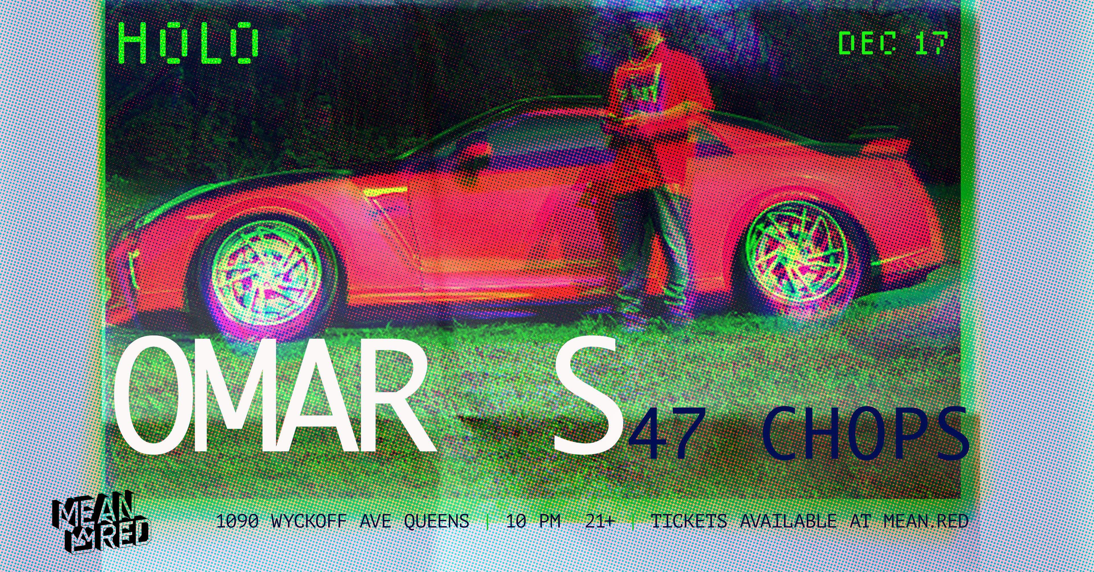 Omar S at H0L0, New York City