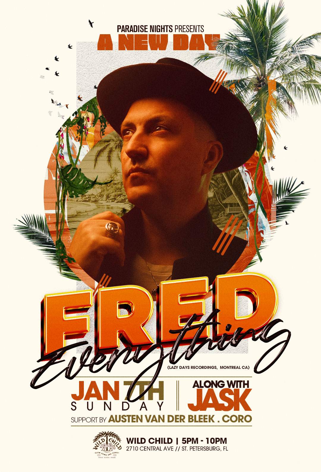 Paradise Nights presents A New Day with Fred Everything, Jask, Austen van der Bleek, & Coro - フライヤー表