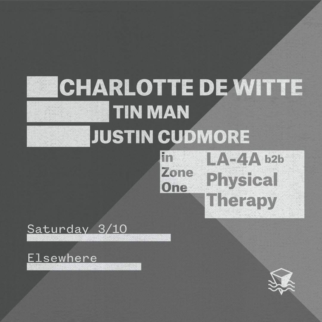 Charlotte de Witte, Tin Man, LA-4A b2b Physical Therapy, Justin Cudmore - Página frontal