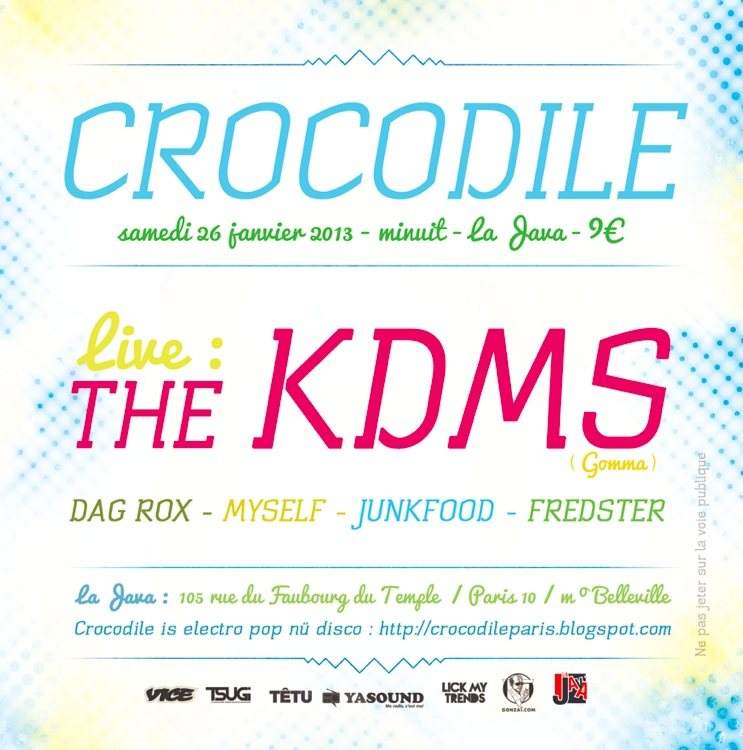 Crocodile w / The Kdms, Myself - フライヤー裏